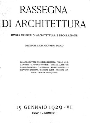 RASSEGNA DI ARCHITETTURA. Anno XII. - Rivista mensile di architettura …