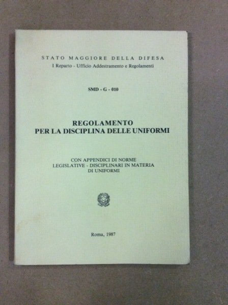 REGOLAMENTO PER LA DISCIPLINA DELLE UNIFORMI. | Immagine Gallery 2