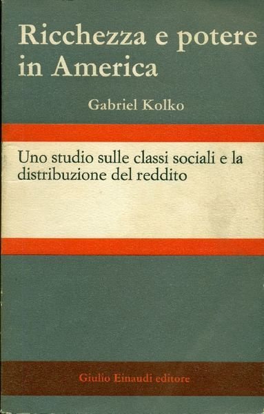RICCHEZZA E POTERE IN AMERICA. UNO STUDIO SULLE CLASSI SOCIALI …