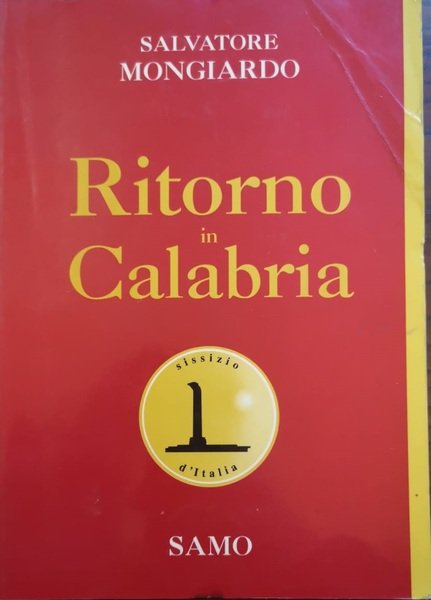 RITORNO IN CALABRIA.