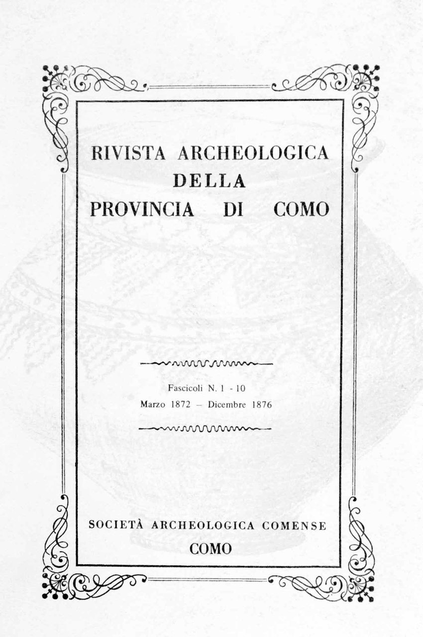 RIVISTA ARCHEOLOGICA DELLA PROVINCIA DI COMO. - Antichità e arte.