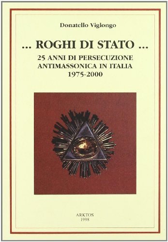 ... ROGHI DI STATO ... : 25 ANNI DI PERSECUZIONE …