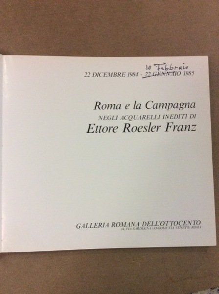 ROMA E LA CAMPAGNA NEGLI ACQUARELLI INEDITI DI ETTORE ROESLER …