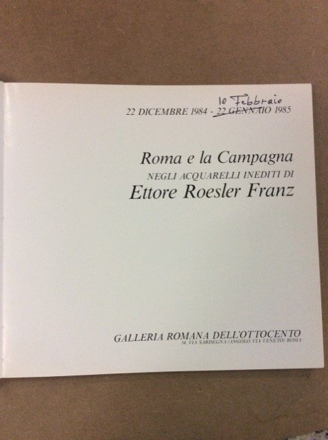 ROMA E LA CAMPAGNA NEGLI ACQUARELLI INEDITI DI ETTORE ROESLER …