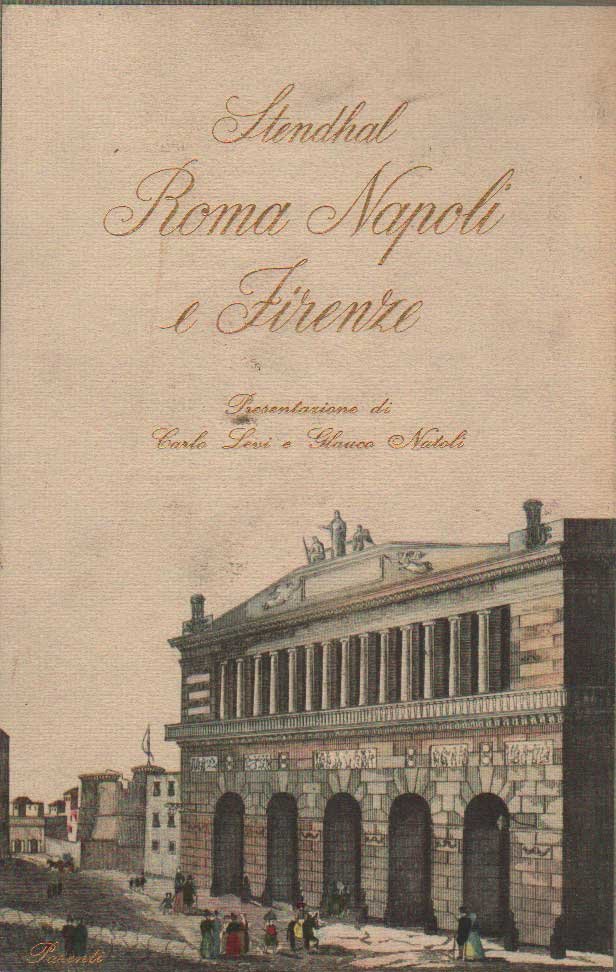 ROMA NAPOLI FIRENZE. 3 Volumi. - A cura di A. …