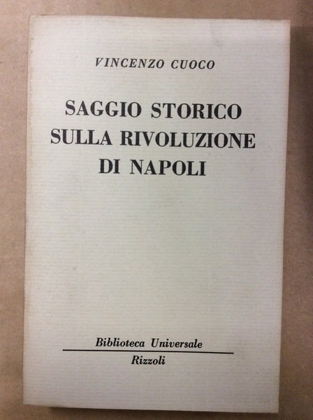 SAGGIO STORICO SULLA RIVOLUZIONE DI NAPOLI.