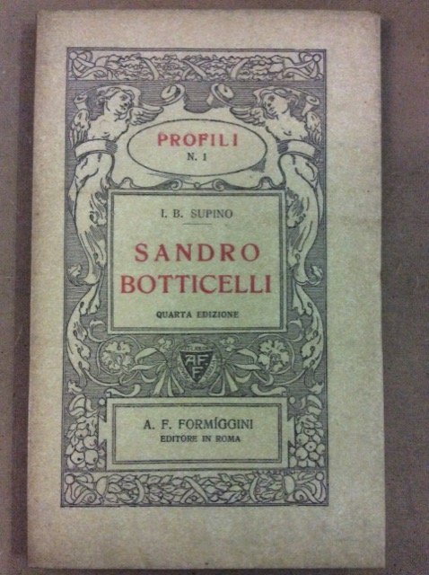 SANDRO BOTTICELLI. - Quarta edizione.