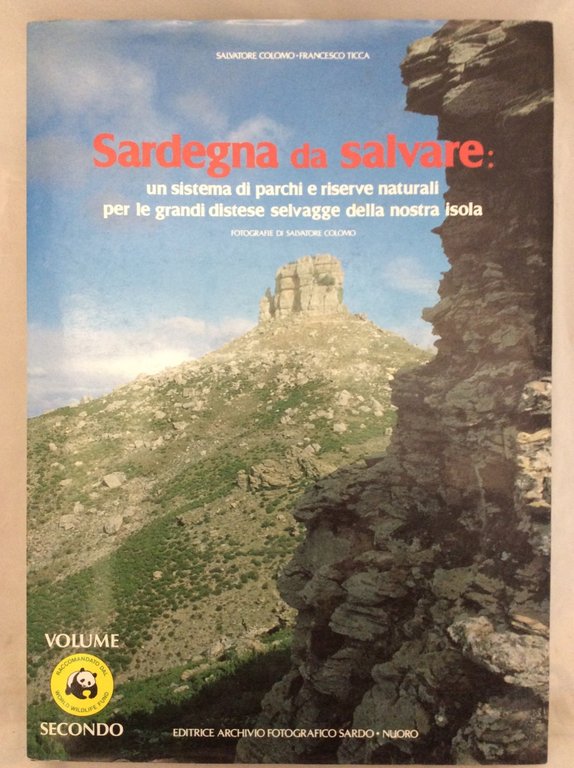 SARDEGNA DA SALVARE. Volume II.