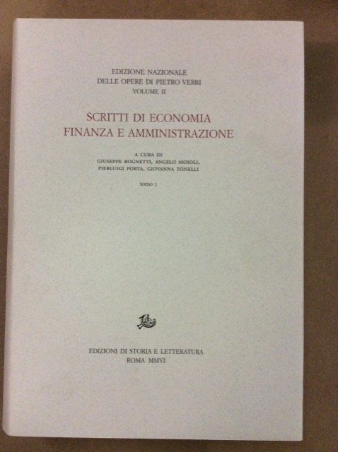 SCRITTI DI ECONOMIA FINANZA E AMMINISTRAZIONE. - Volume II Tomo …