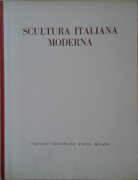 SCULTURA ITALIANA MODERNA.