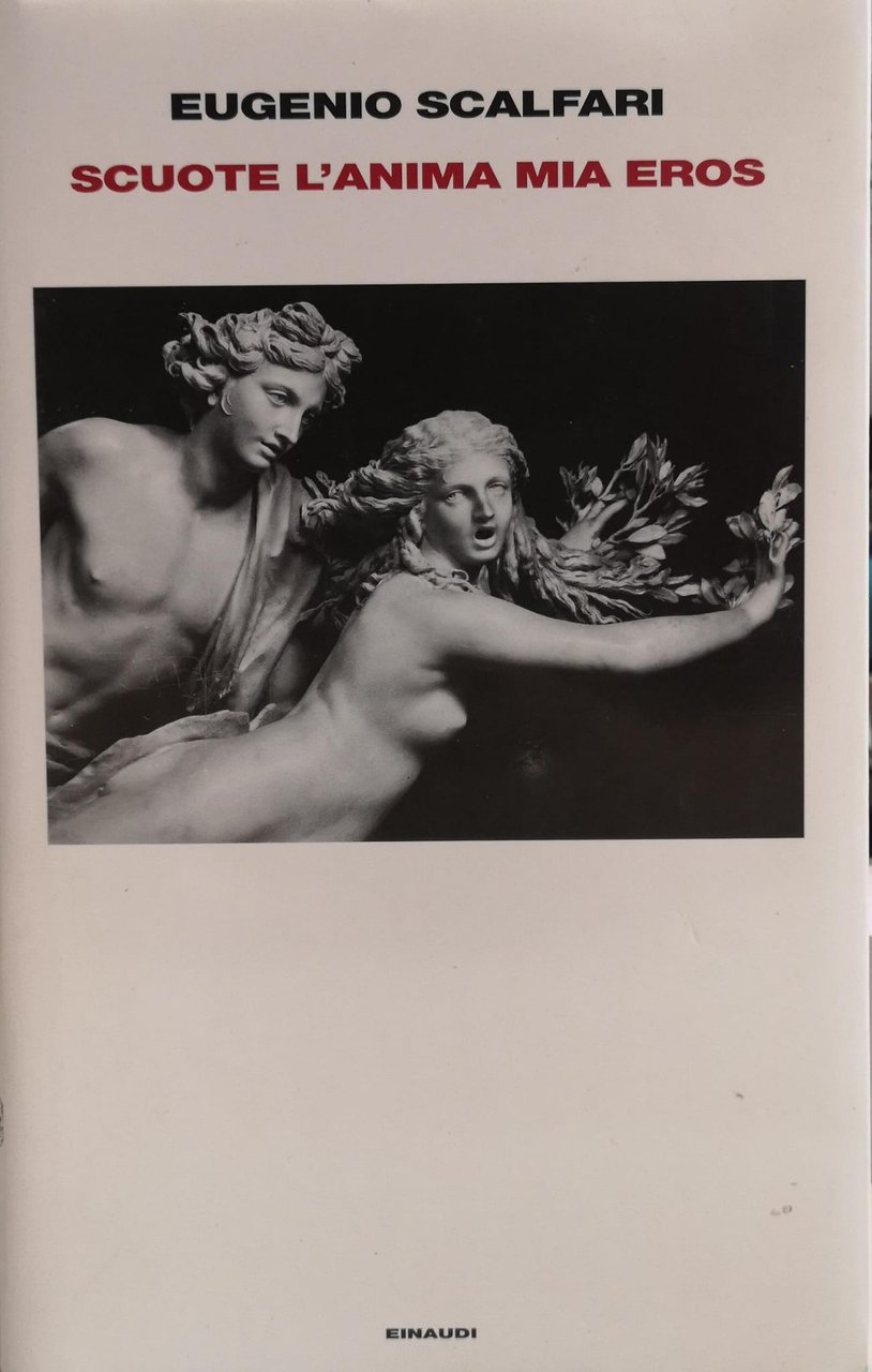 SCUOTE L'ANIMA MIA EROS.