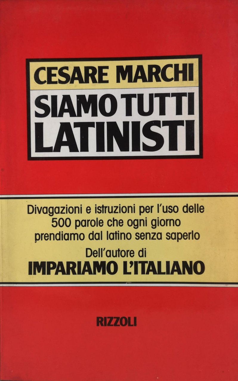 SIAMO TUTTI LATINISTI.