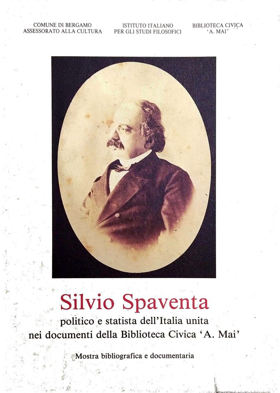 SILVIO SPAVENTA: POLITICO E STATISTA DELL'ITALIA UNITA NEI DOCUMENTI DELLA … | Immagine principale