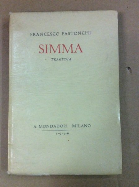 SIMMA. - Tragedia.