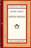 SPAGNA PAGANA. - traduzione di Giuliana De Carlo.