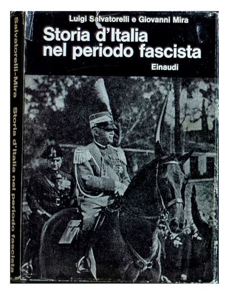 STORIA D'ITALIA NEL PERIODO FASCISTA.