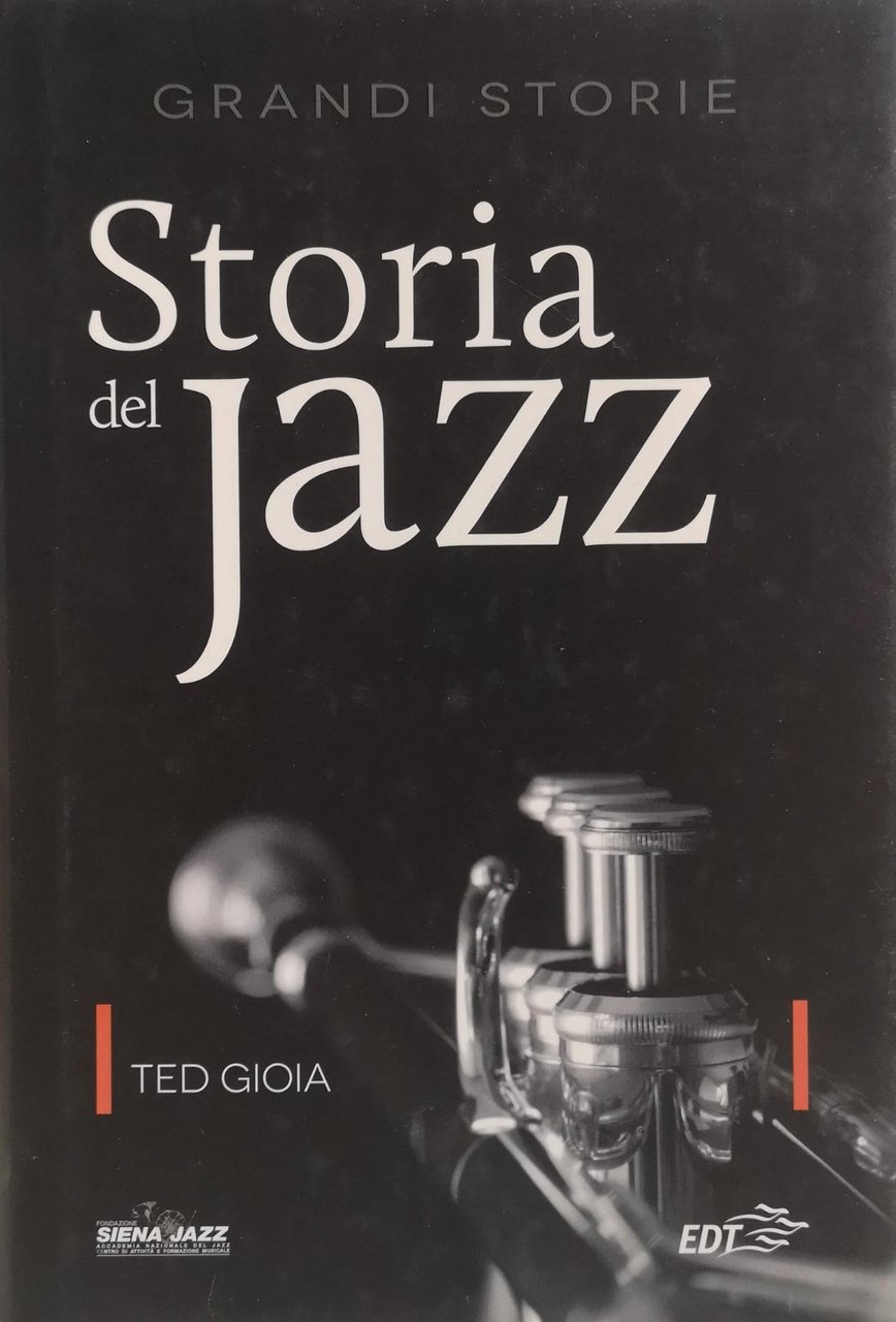 STORIA DEL JAZZ.