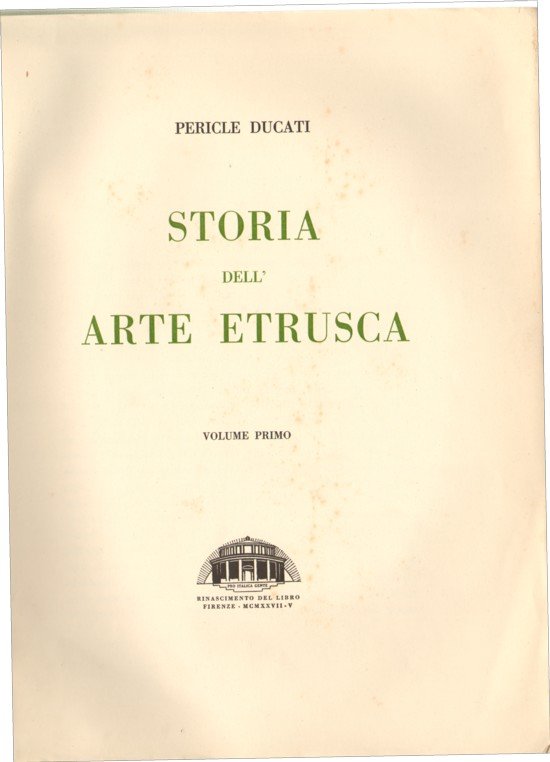 STORIA DELL'ARTE ETRUSCA. 2 volumi.