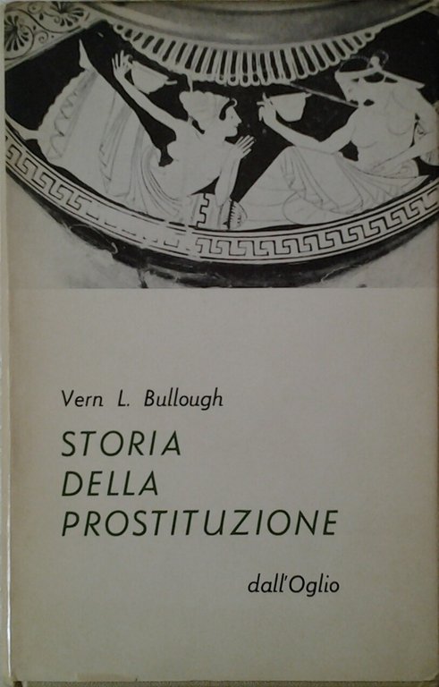 STORIA DELLA PROSTITUZIONE.