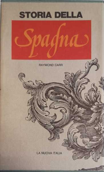 STORIA DELLA SPAGNA, 1808-1939. 2 Volumi. - Presentazione di Giorgio …