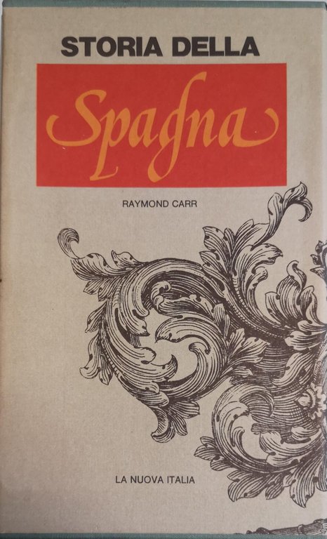 STORIA DELLA SPAGNA, 1808-1939. 2 Volumi. - Presentazione di Giorgio …