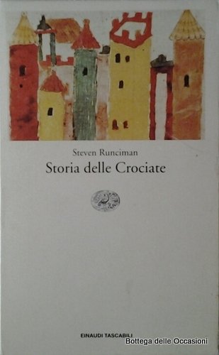 STORIA DELLE CROCIATE. 2 Volumi.