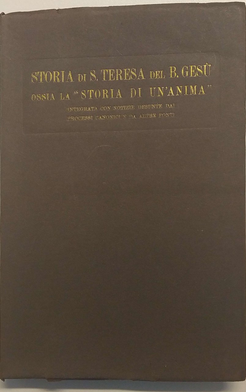 STORIA DI S. TERESA DEL BAMBINO GESÙ, OSSIA LA STORIA … | Immagine principale