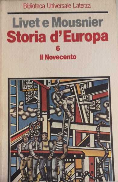 STORIA D'EUROPA. VOLUME 6, IL NOVECENTO. | Immagine principale