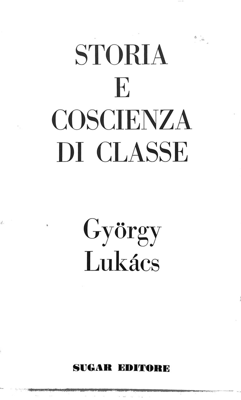 STORIA E COSCIENZA DI CLASSE. | Immagine principale