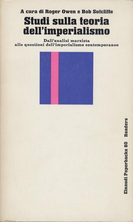 STUDI SULLA TEORIA DELL'IMPERIALISMO : DALL'ANALISI MARXISTA ALLE QUESTIONI DELL'IMPERIALISMO … | Immagine Gallery 2