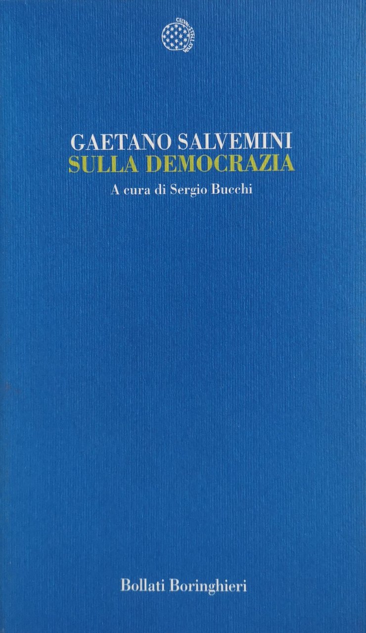 SULLA DEMOCRAZIA. - Bucchi Sergio (a cura di)