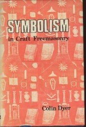 SYMBOLISM IN CRAFT FREEMASONRY.