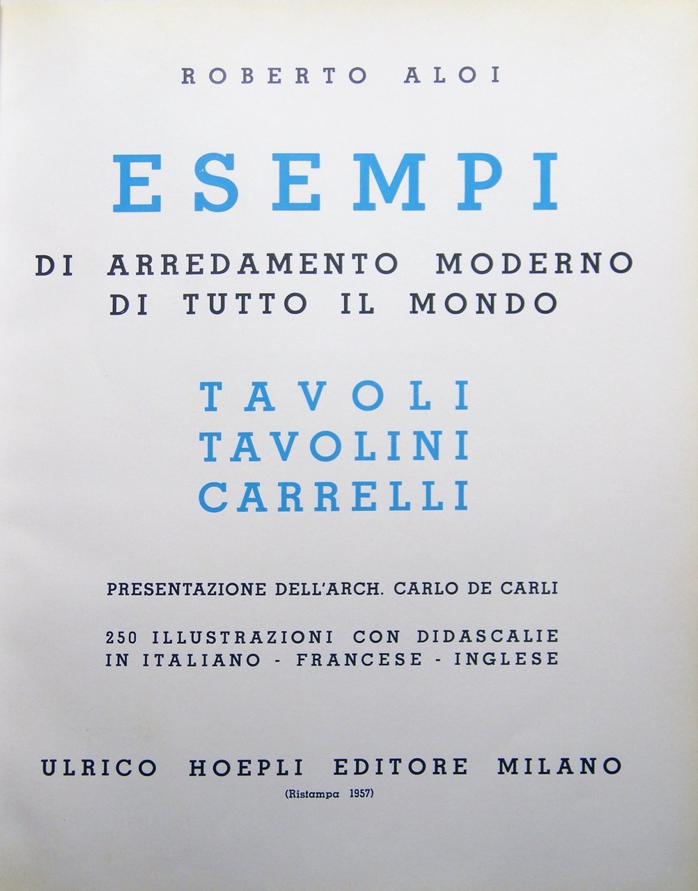 TAVOLI, TAVOLINI, CARRELLI. - Esempi di arredamento moderno di tutto … | Immagine principale