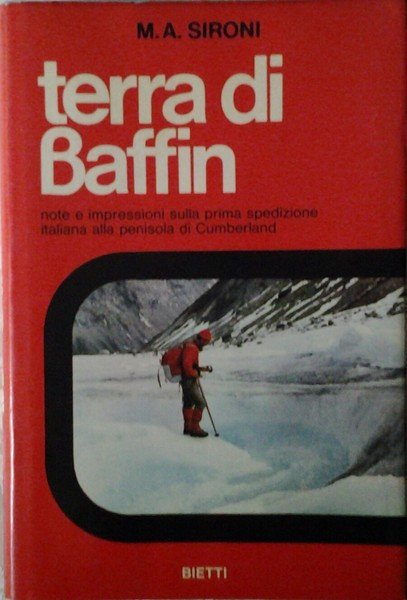 TERRA DI BAFFIN. - Note e impressioni sulla prima spedizione …