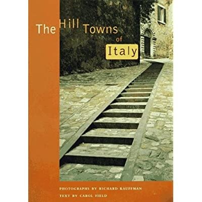 THE HILL TOWNS OF ITALY.