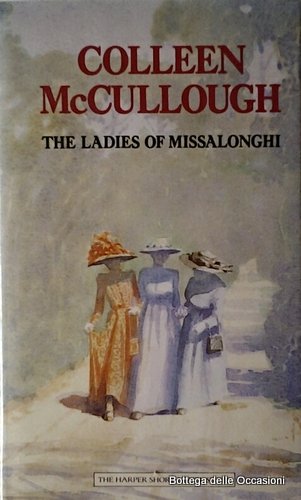 THE LADIES OF MISSALONGHI.