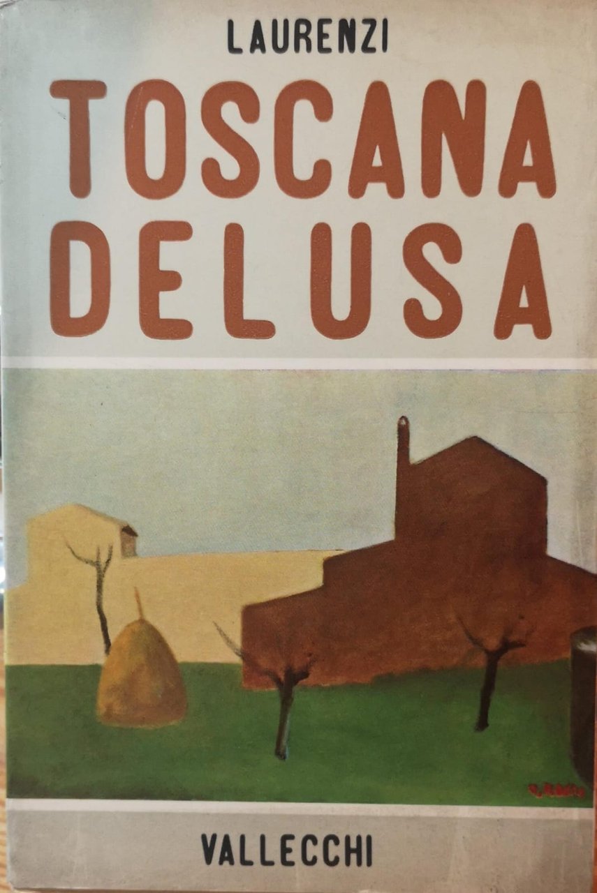 TOSCANA DELUSA. | Immagine principale