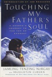 TOUCHING MY FATHER'S SOUL: A SHERPA'S JOURNEY TO THE TOP …