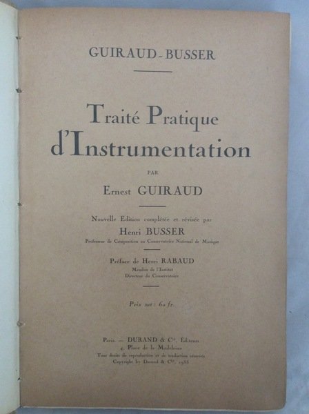 TRAITE' PRATIQUE D'INSTRUMENTATION. - Nouvelle édition complétée et revisée par …