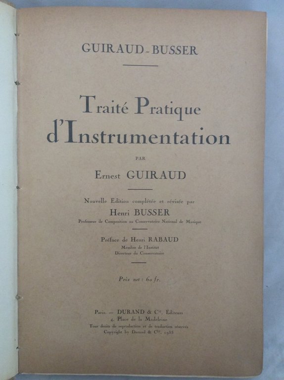 TRAITE' PRATIQUE D'INSTRUMENTATION. - Nouvelle édition complétée et revisée par …
