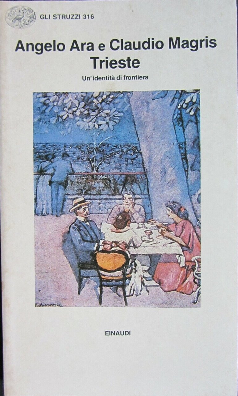 TRIESTE UN'IDENTITA' DI FRONTIERA.