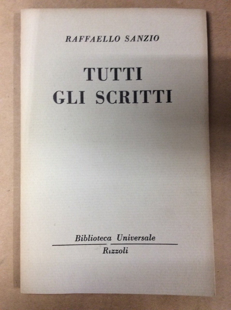 TUTTI GLI SCRITTI.