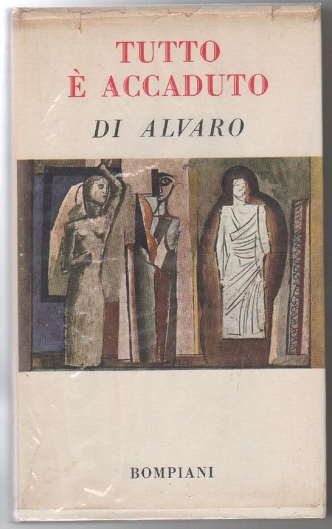 TUTTO E' ACCADUTO.