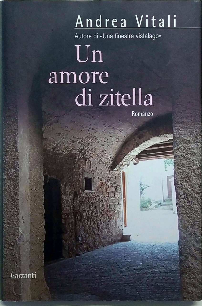UN AMORE DI ZITELLA.