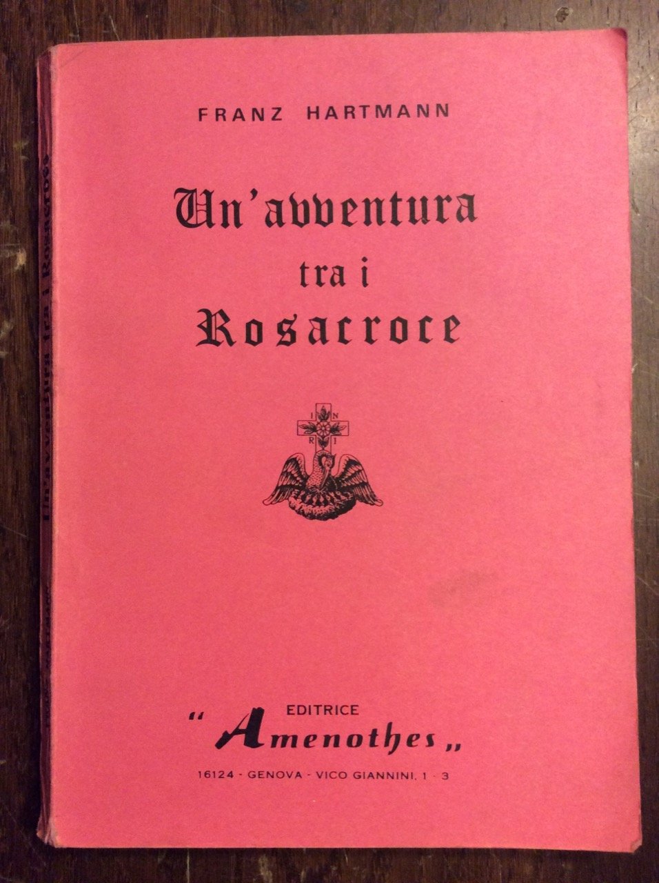 UN'AVVENTURA TRA I ROSACROCE.