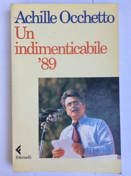 UN INDIMENTICABILE '89. - A cura di De Angelis Massimo.