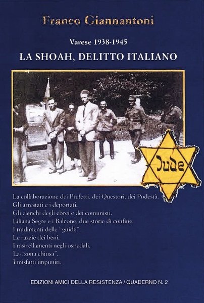 VARESE 1938-1945 : LA SHOAH, DELITTO ITALIANO.