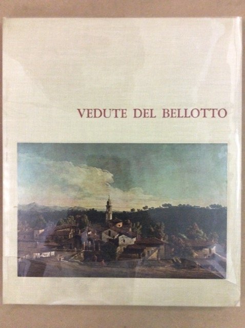 VEDUTE DEL BELLOTTO.