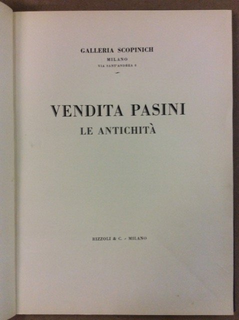 VENDITA PASINI. - Le Antichità.