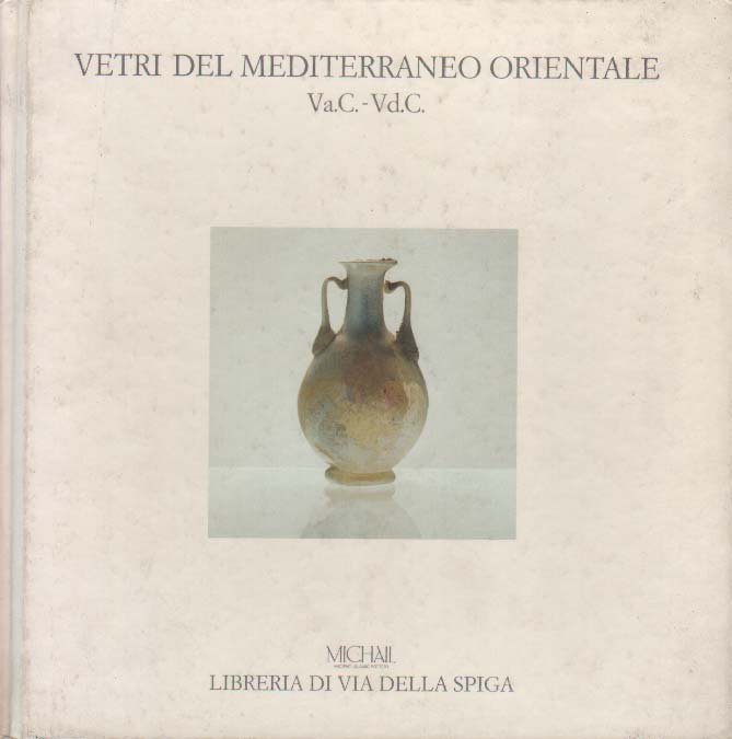 VETRI DEL MEDITERRANEO ORIENTALE. - Milano - Libreria di Via …
